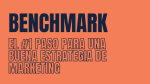 Benchmarking: el primer paso para una buena Estrategia de Marketing